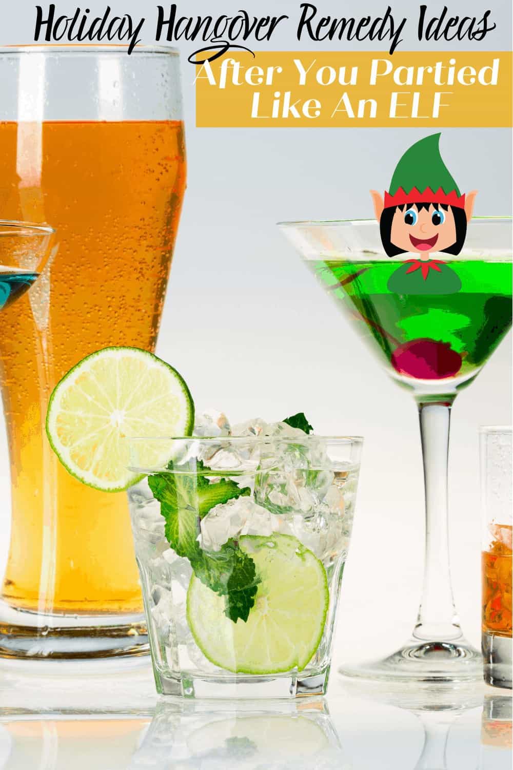 ELF IN A DRINK GLASS - holiday hangover remedy ideas 