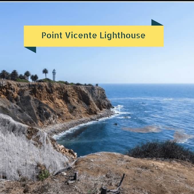 travel, traveling, vacation, day trip, los angeles, point vicente lighthouse, dana vento, Ranchos Palos Verdes, California