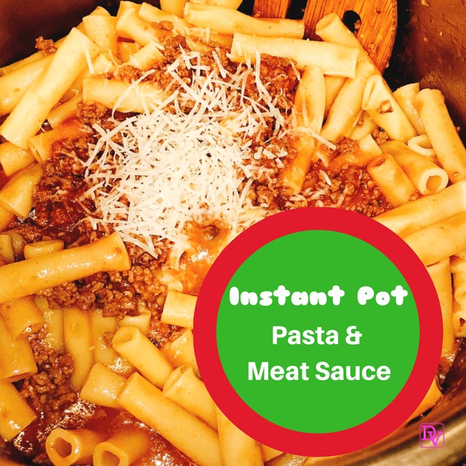 instant pot, instant pot meat sauce and pasta, pasta, meat sauce, easy meat sauce, fast, italian food, sauces, garlic, electric pressure cooker, pressure cooker, noodles, cheese, meat, water, seven minutes, food, food blogger, traditional Italian Food, Dana Vento Food Blog