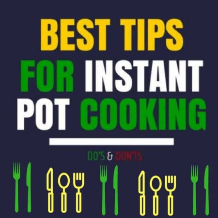 best tips for instant pot cooking, cooking, electric pressure cooker, pressure cooker, fast, easy, simple, rice, slow cooker, tender, juicy, soups, porridge, yogurt, saute, lid, venting, steaming, recipe, recipes, how to, diy cooking, fast homemade food, Instant Pot,