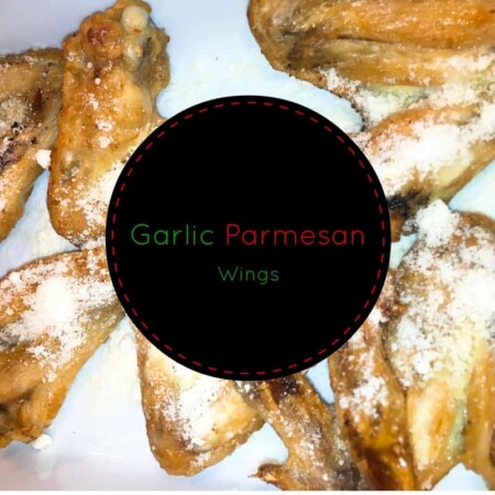 garlic parmesan wings, garlic, butter, parmesan cheese, wings, air fryer, oil less fryer, recipe, food, foodie,