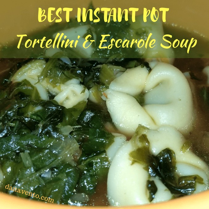  Best Instant Pot Tortellini and Escarole Soup, Pressure cooker, Instant Pot, Stove Top, fast, easy, recipe, good, lower carb, meatless, vegetarian, tortellini, spinach, garlic, sauce, olive oil, cooking, saute, sauce, weeknight, weekday, optional add ins, shrimp, good cooking, healthy lifestyle, beans, greens, eat more greens, eat less meat, cup of soup, bowl of soup, warm, warm food, good food, lunch, dinner, snack, Instant Pot Recipe, easy instant pot recipe,Cooking, food, homemade, artisan, food prepared, prepared at home, how to, food diy, recipe, food recipe, food instructions, how to cook, food prep, greens, meatless, meat, food post, recipe post, diy post, kitchen, hands on, yummy, delicious, green and mean, fabulous food, easy to prepare, at home preparation, food prep in your home, you are the chef, go you, cooking recipes, edible, good eats, yummy, instant food, instant good, meals at home, dinner, lunch, side dishes, picnics, parties, Good eats, allergen friendly dining, eating out with allergies, brunch food, lunch food, lively libations, coffee and alcohol, sandwiches, platters, large servings, destination, yummy, fabulous food, food fresh prepped, the Chef does it all, Dana Vento Food Blog, Dana Vento in Pittsburgh, Dana Vento Lifestyle Blogger, Lavish food made simple 