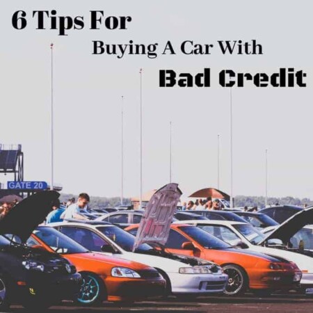 6 Tips For Buying A Car With Bad Credit,Traveling, cars, autos,Cars, autos, car blog, auto blog, tips for cars, tricks for cars, info on cars, auto info, vehicle info, drive, driving, drive a car, buy a car, learn a car, buy an auto, drive an auto, drive a vehicle, cars, cars and shopping, car products, car blog, auto blog, auto blogger, vehicle blogger, hood, wheels, steering wheel, dashboard, windshield wipers, locks, trunk, cargo, seating, family car, not a family car, lease, loan, buy, purchase, contracts, cash down, car dealership, auto dealership, vehicles for purchase, car article, auto article, blogging car, blogging cars, blogging vehicles, car blogger in pittsburgh, Auto Article, Auto Blog, Auto blogger, auto dealership, auto info, auto travel, autos, beach, blogging car, blogging cars, blogging vehicles, brighten up, buy, buy a car, buy an auto, car, car article, car blog, car blogger in pittsburgh, car dealership, car products, car travel, cargo, CARS, cars and shopping, cash, cash down, clean up, contracts, couple adventure time, dashboard, diy, drive, drive a car, drive a vehicle, drive an auto, driving, family adventure time, family car, food, food for travel, food in car, hood, info on cars, learn a car, lease, loan, locks, luggage, more travel fun,pack up, packing, phone, purchase, sand, seating, sky, stars tailgating, steering wheel, tips for cars, toss these in, travel advice, travel and adventures, travel by car, travel by vehicle, travel essentials, travel packing, travel tips, traveling together, tricks for cars, trunk, vehicle blogger, vehicle info, vehicles for purchase, WATER, wheels, windshield wipers,