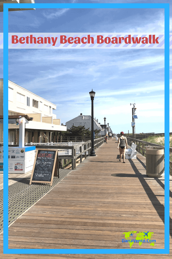 Delaware Beaches: Bethany Beach Boardwalk daytime