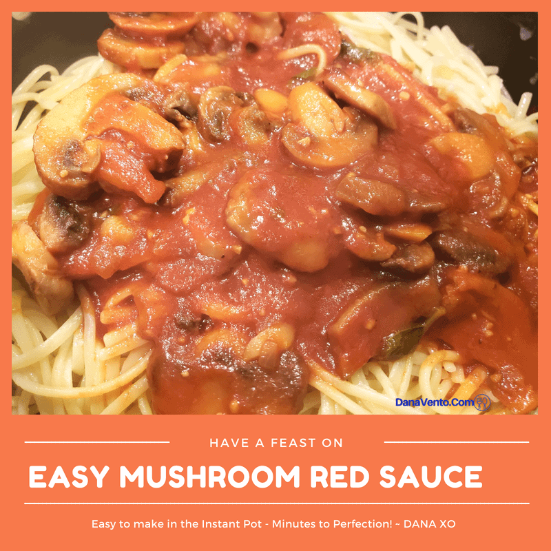 Instant Pot easy Mushroom Red Sauce for Past 