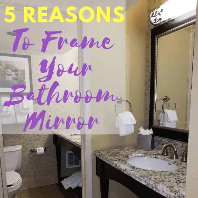 5 Reasons To Frame Your Bathroom Mirror, Inexpensive Ways To Frame A Bathroom Mirror