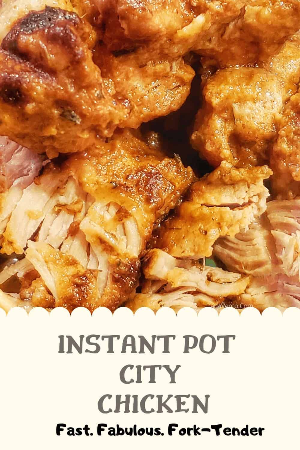 Instant Pot City Chicken Meat not fried in oil