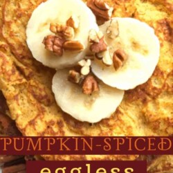 Pumpkin-Spiced Eggless Pancakes on plate