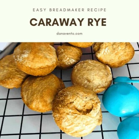 Easy Caraway Rye bread in a bread machine, on a baking rack