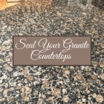 Seal Granite Countertops Using the #1 Most Affordable Method