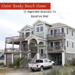 Outer Banks Beach Home 11 Reasons To Rent One