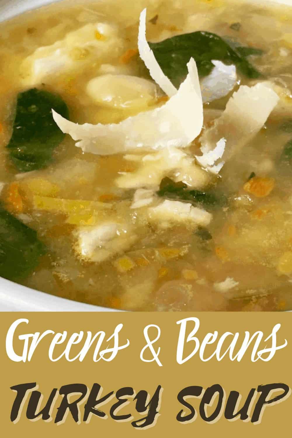 greens and beans turkey soup in a bowl