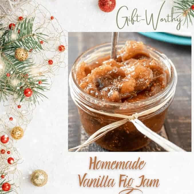 Simple Gift-Worthy Homemade Vanilla Fig Jam