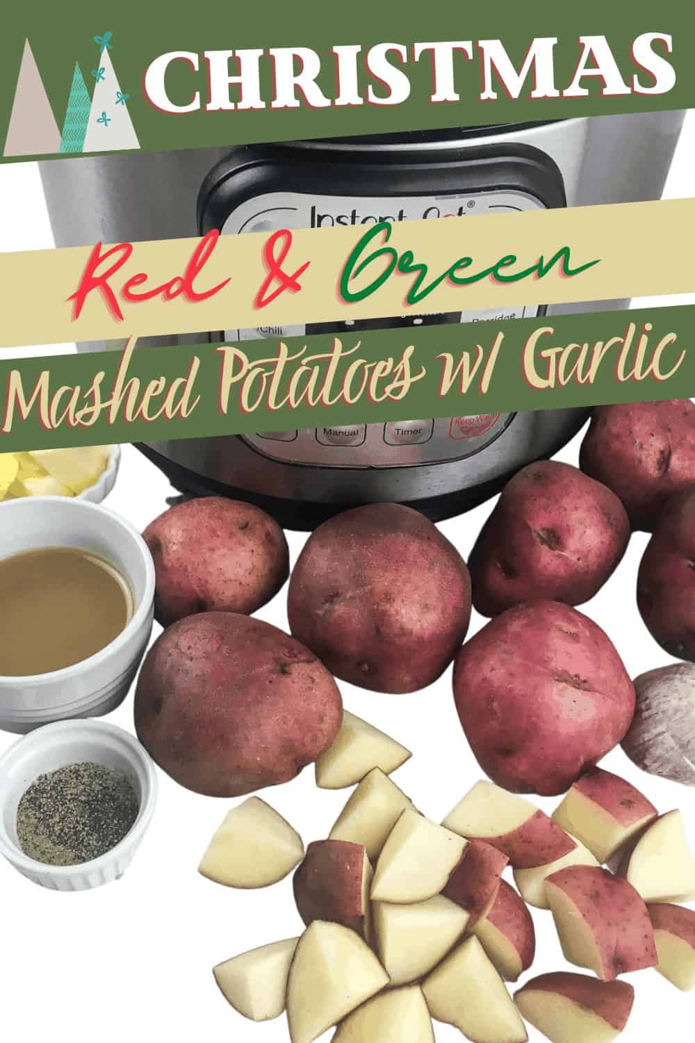 ingredients for Red and Green Christmas Potatoes 