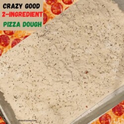 Crazy Good 2-Ingredient Pizza Dough That Delivers Crunchy and Chewy Crust!