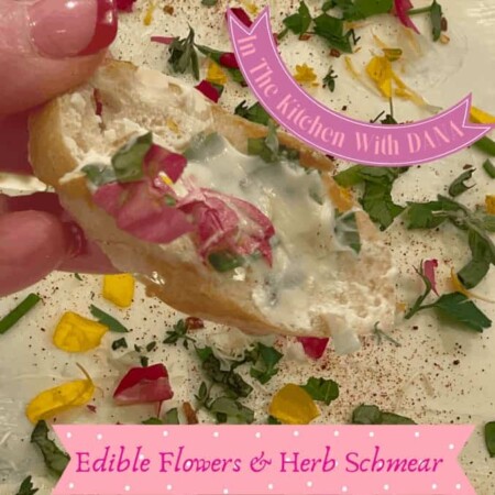 Edible Flowers and Herb Schmear Blooming With Flavor For Any Occasion