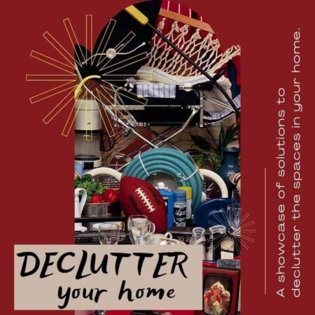 Declutter your home