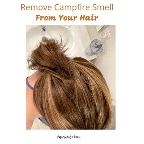 Remove Campfire Smell From Hair. without water 3 Expert Tips