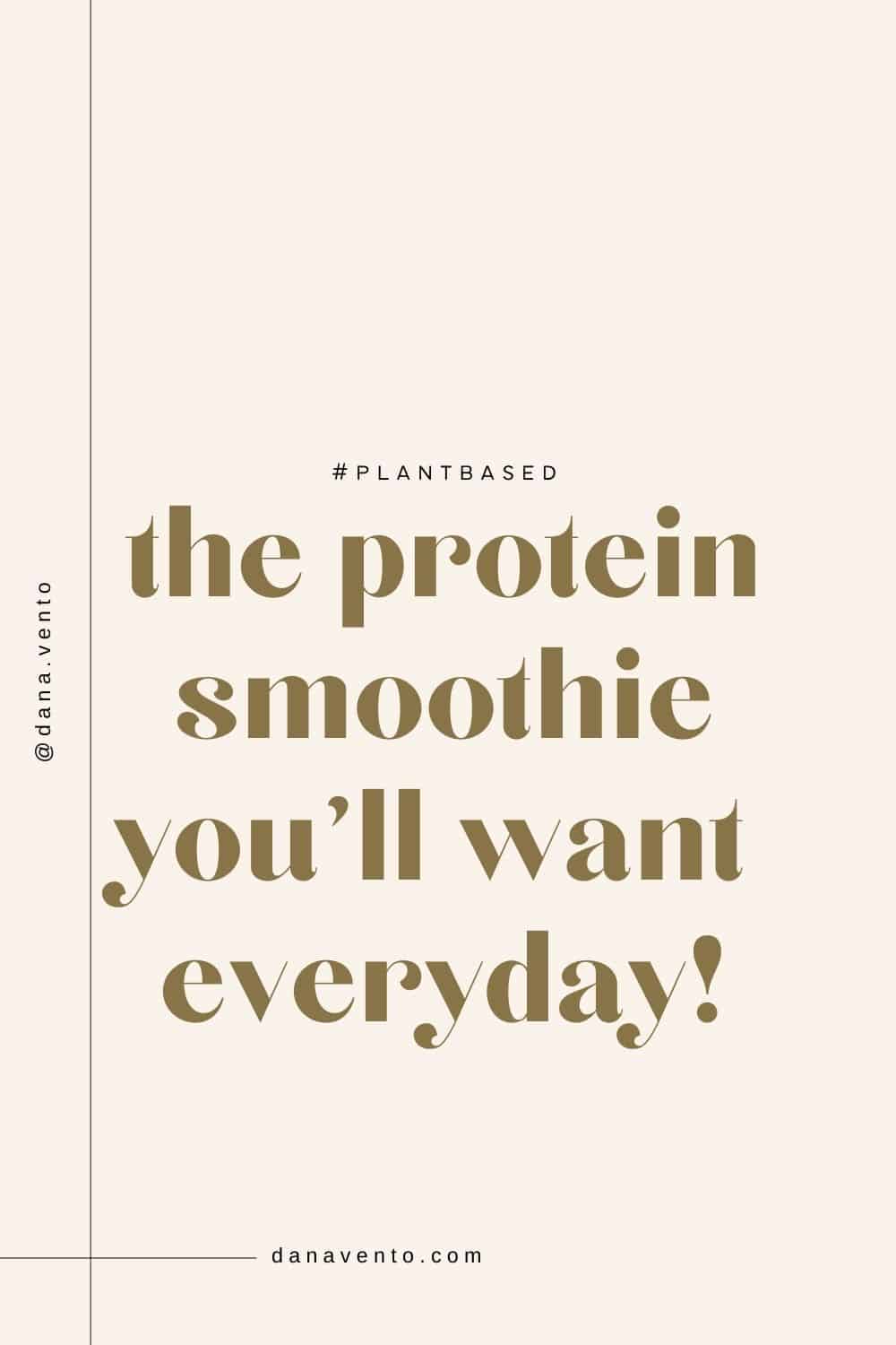 plant-based protein smoothie