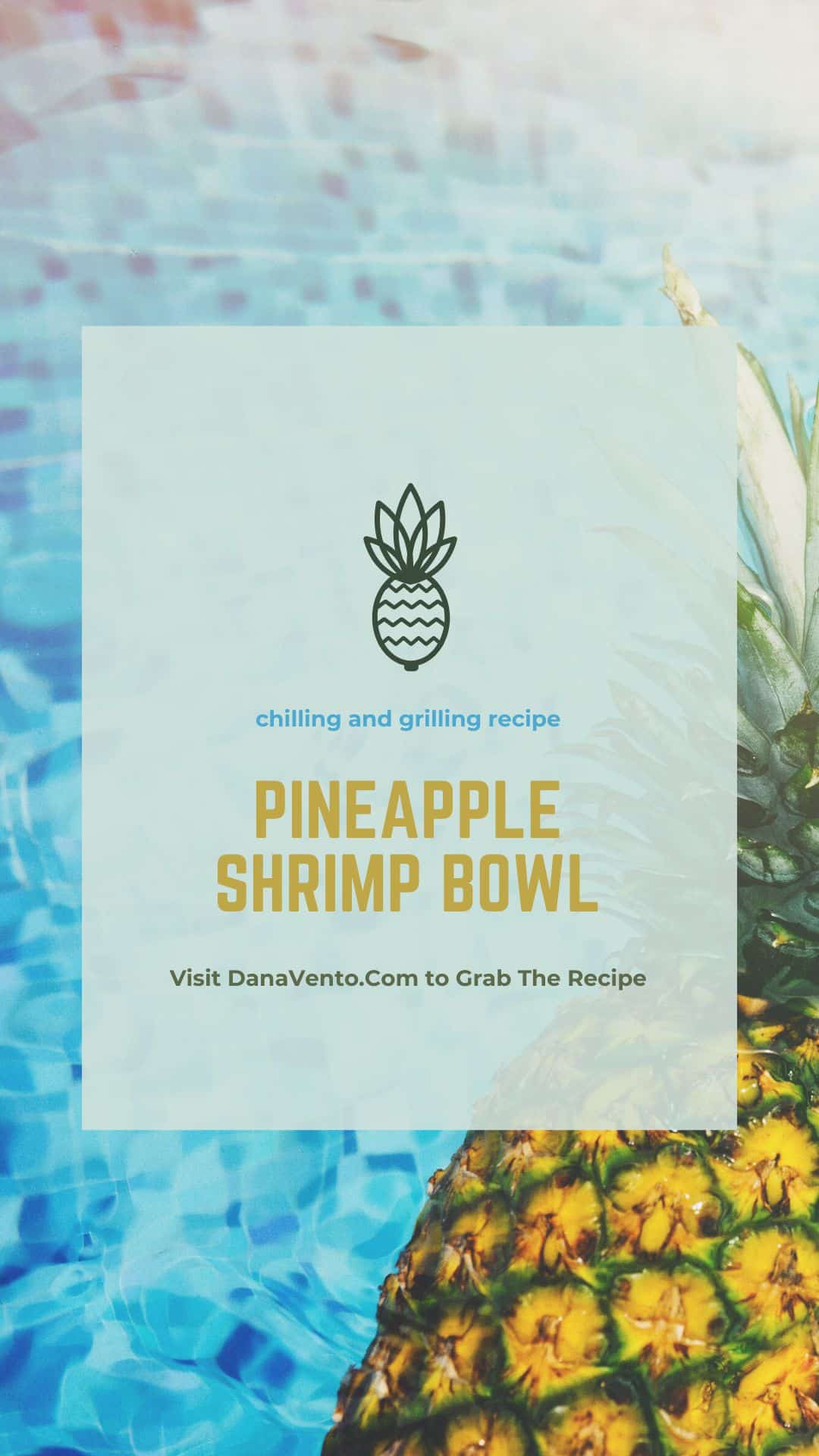 Grilled Pineapple Shrimp Boat 1