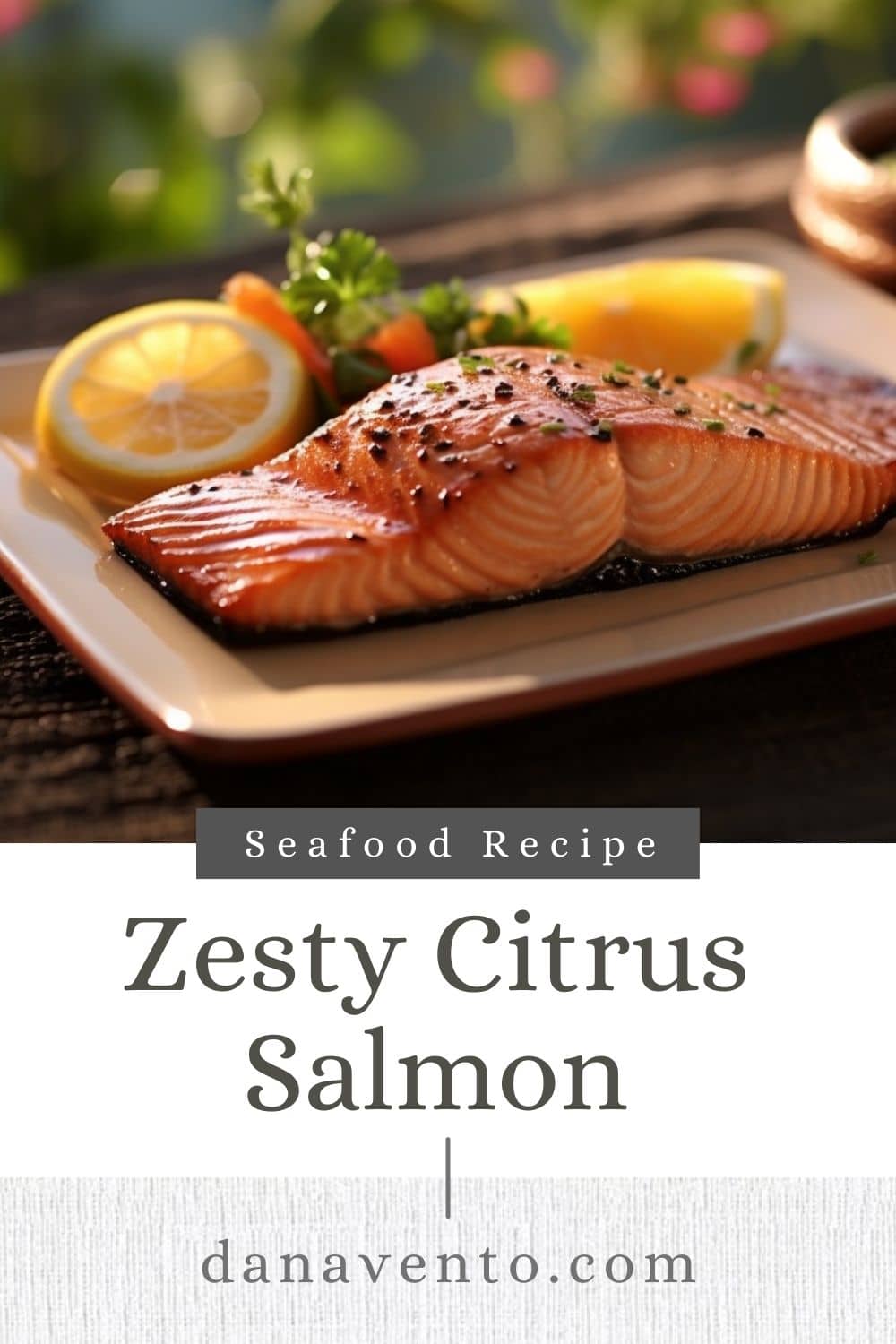 Zesty citrus grilled salmon on a platter