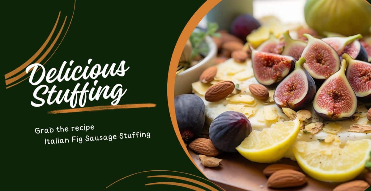 Sicilian fig sausage stuffing ingredients 